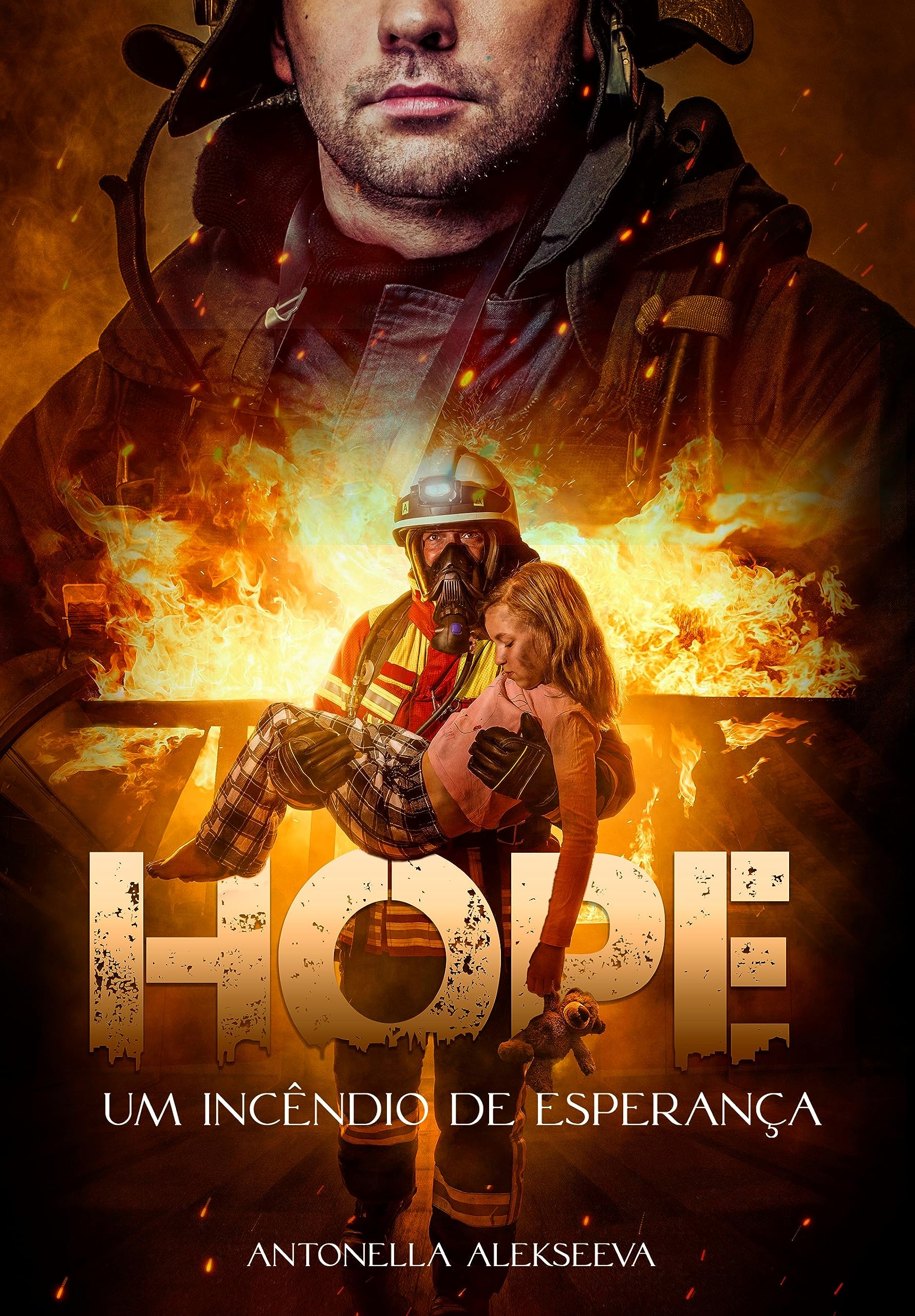HOPE: Um Incêndio de Esperança