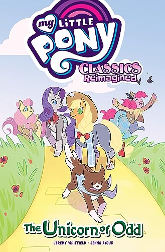 My Little Pony: Classics Reimagined―The Unicorn of Odd