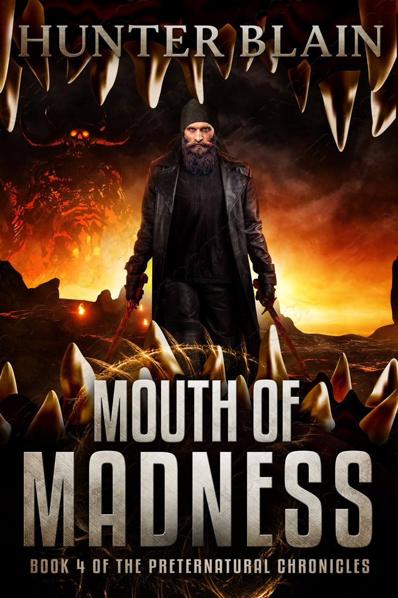 Mouth of Madness: Preternatural Chronicles Book 4
