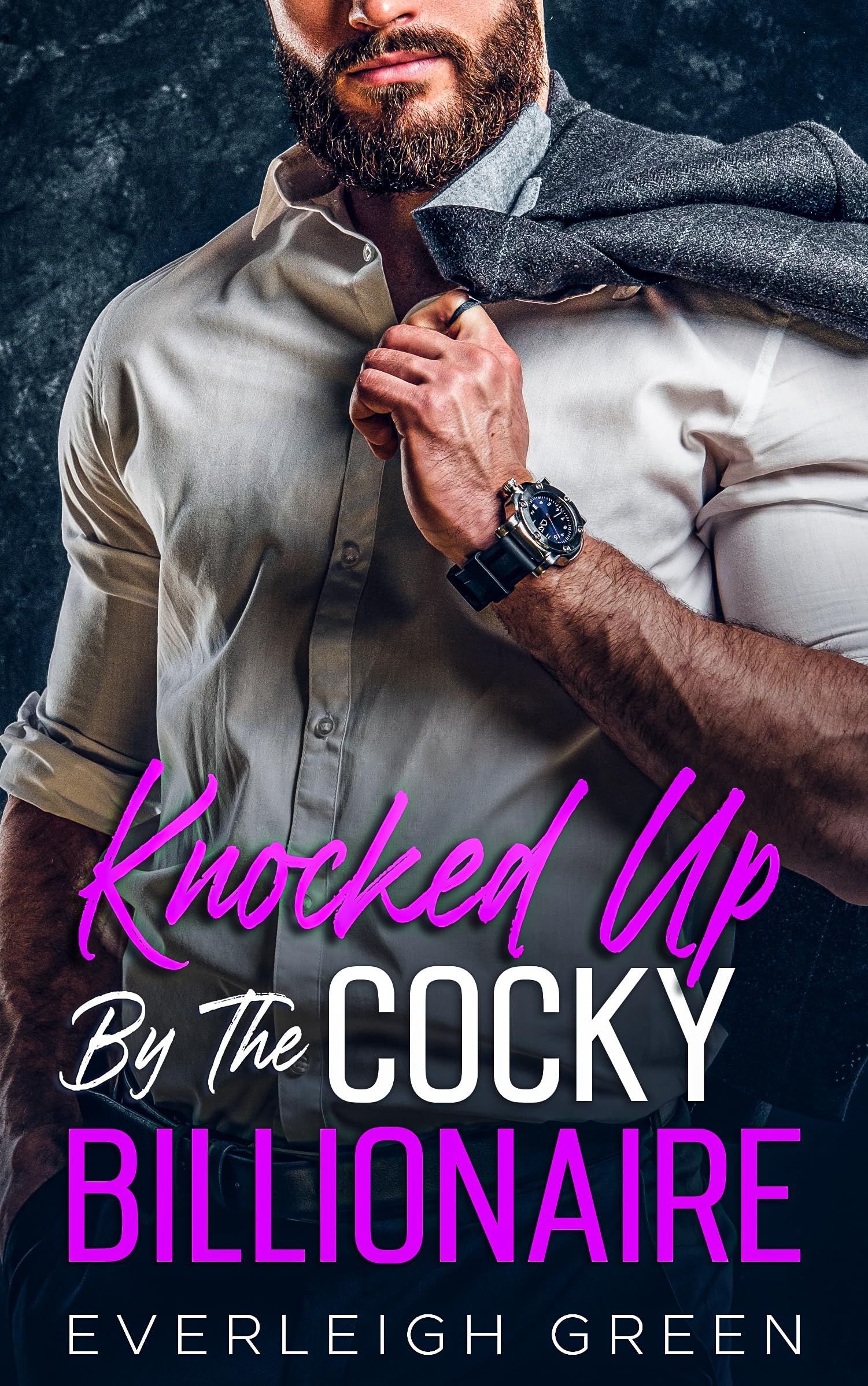 Knocked Up By The Cocky Billionaire