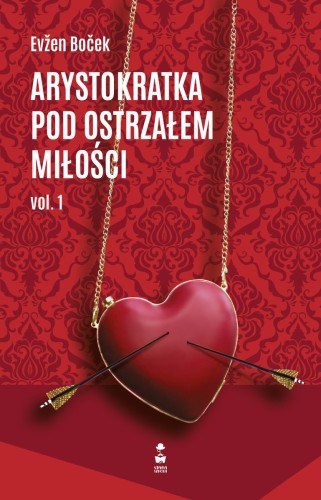 Arystokratka pod ostrzałem miłości, vol. 1