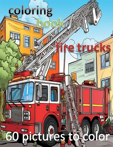 coloring book fire trucks by Two Owls | Goodreads