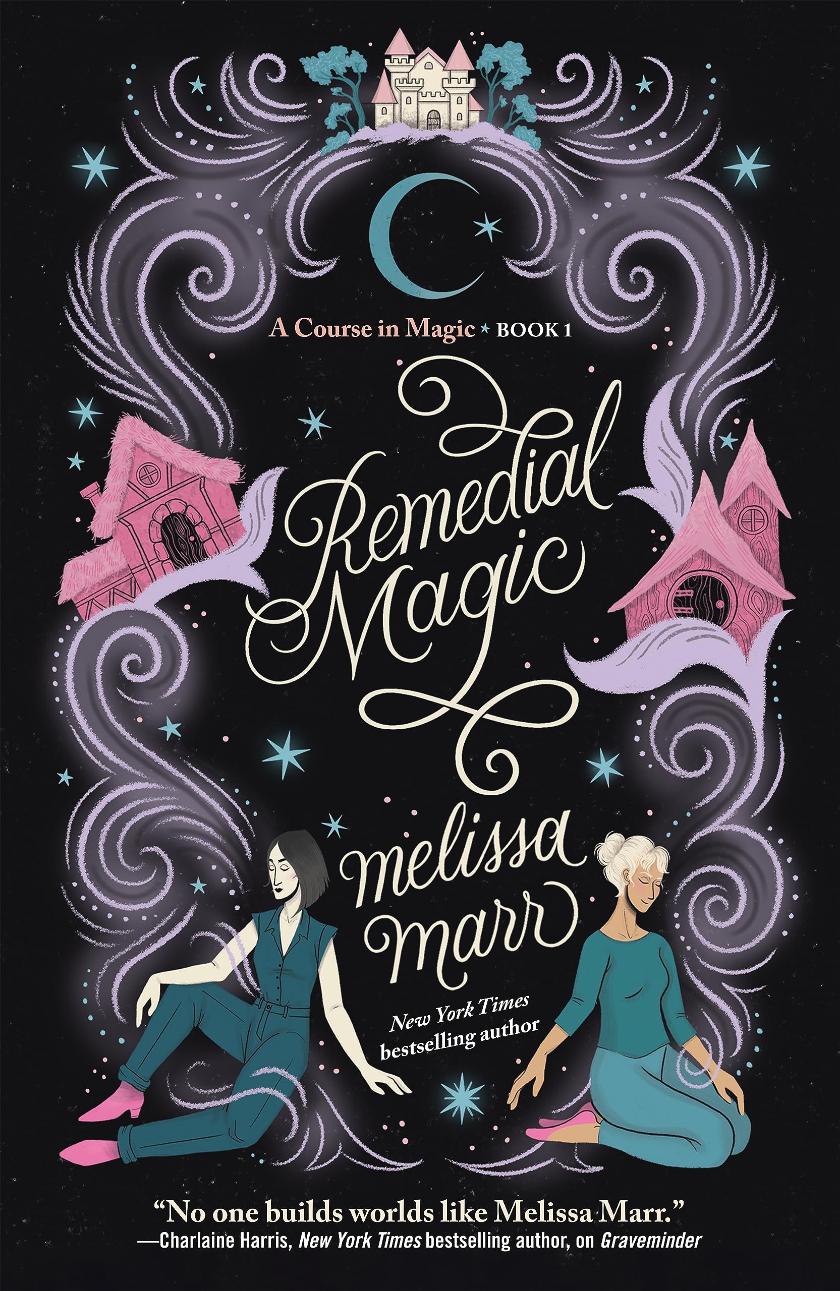 Remedial Magic (A Course in Magic)