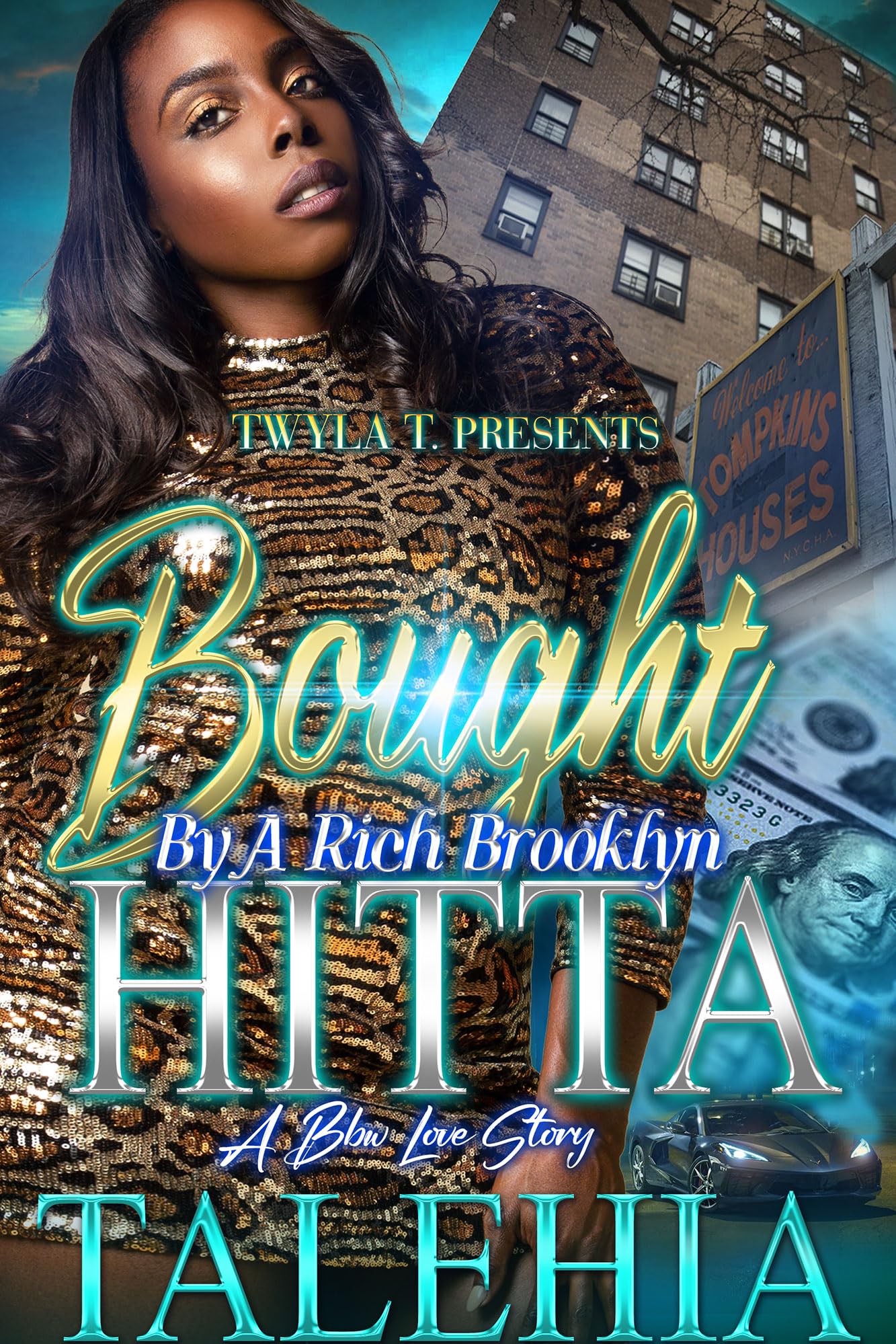 Bought By A Rich Brooklyn Hitta
