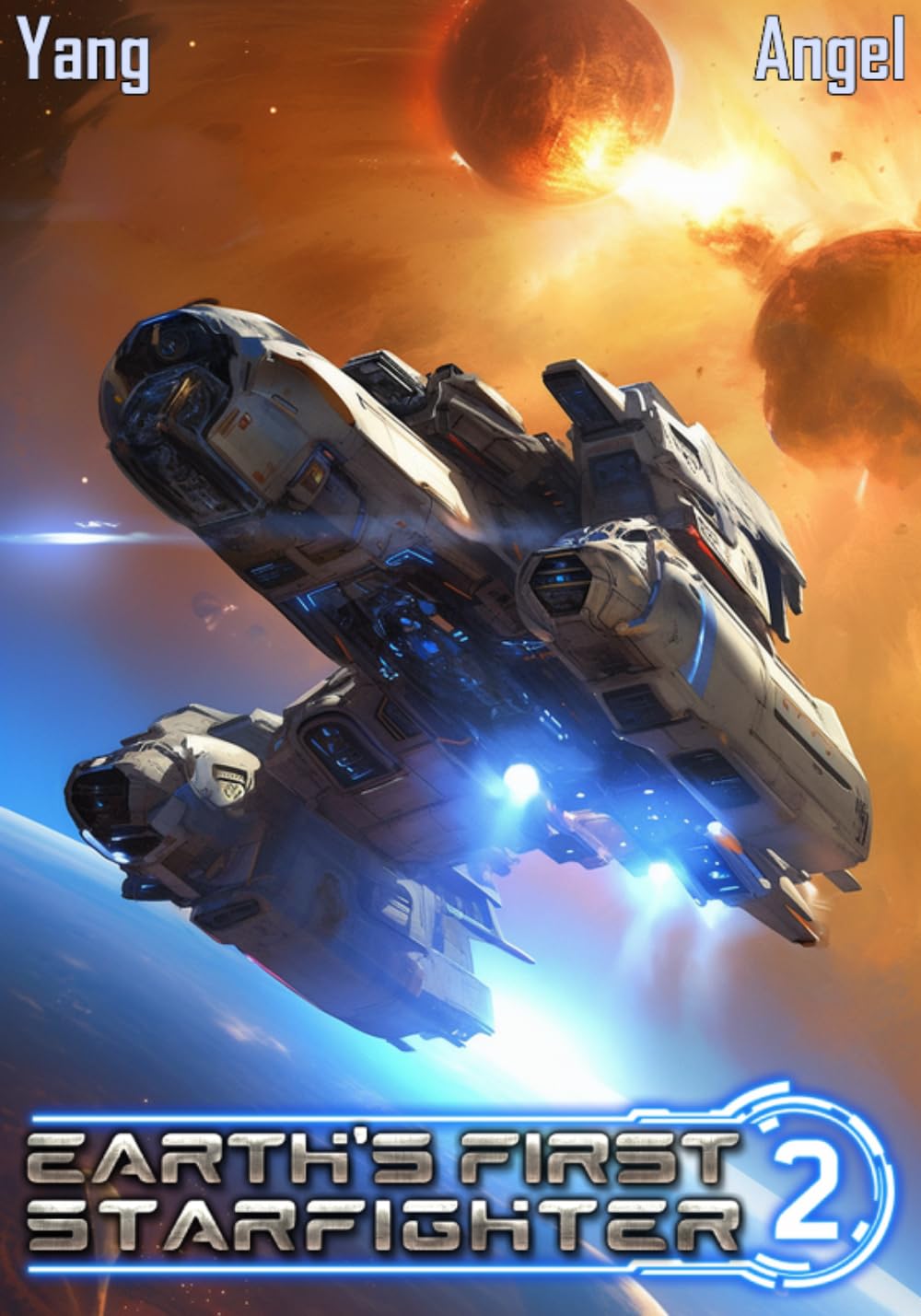 Earth's First Starfighter Volume 2: Advancement Science Fiction