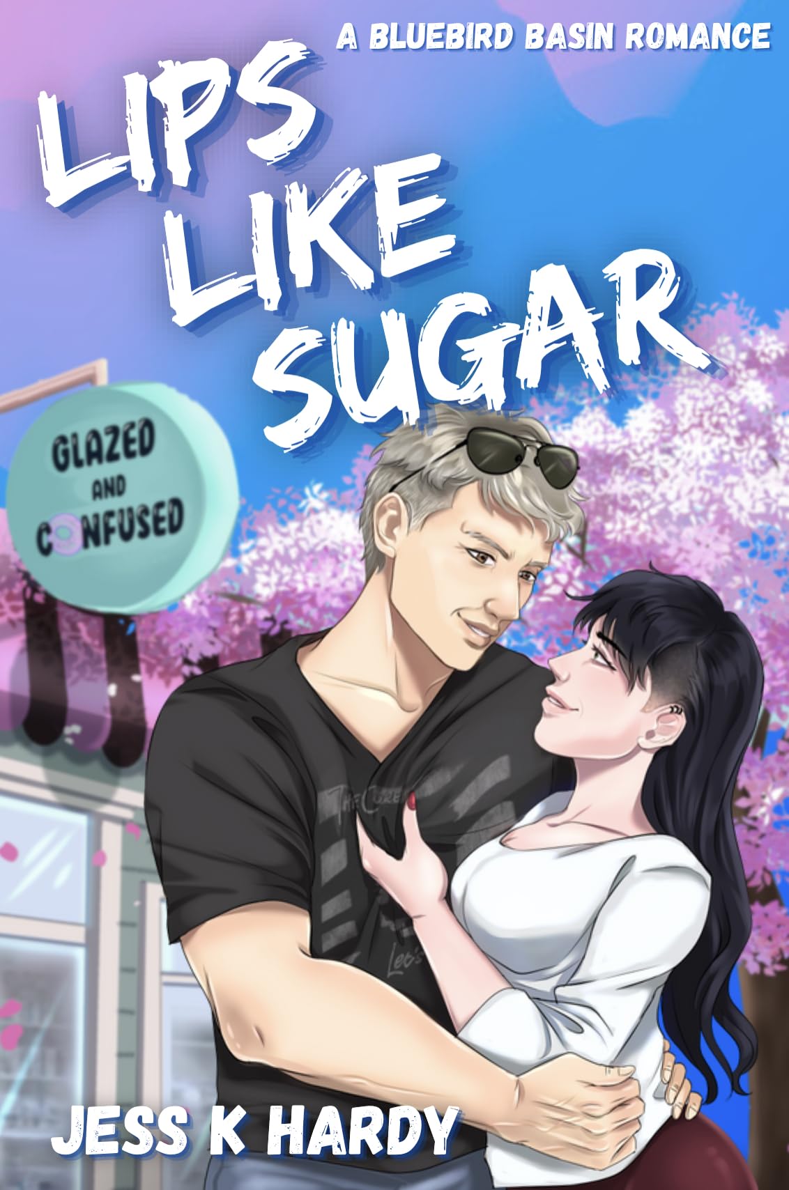 Lips Like Sugar (Bluebird Basin, #2)