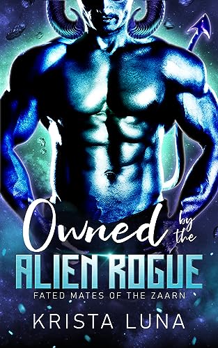 Owned by the Alien Rogue