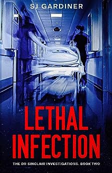 Lethal Infection