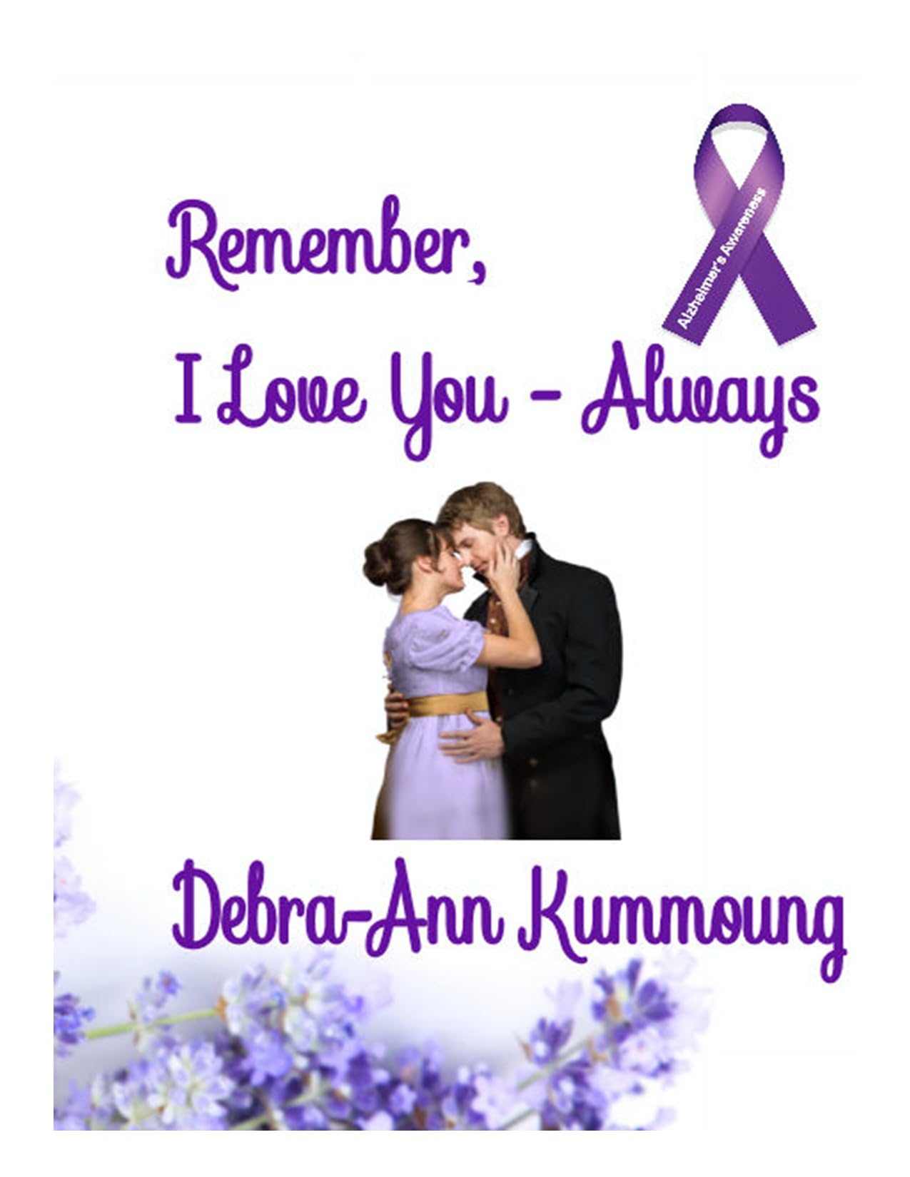 Remember, I Love You—Always book cover