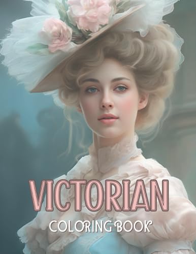 Victorian Coloring Book: Captivating Victorian Portraits: Immerse