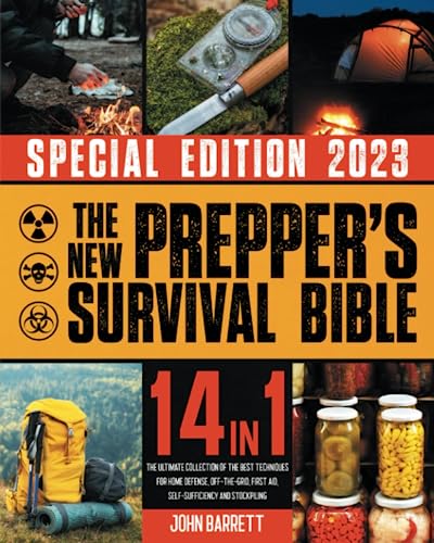 The New Prepper’s Survival Bible: 20 In 1: The Ultimate Collection of ...