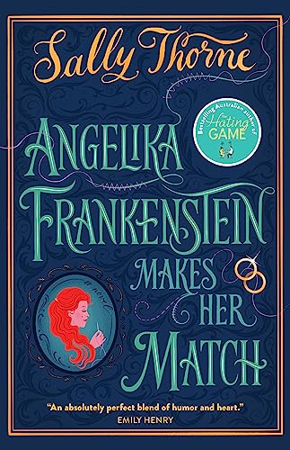 Angelika Frankenstein Makes her Match