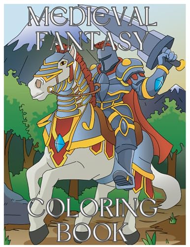 Medieval Fantasy: Coloring Book by Dan McGarry | Goodreads