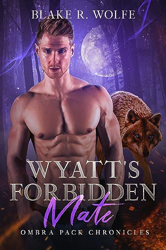 Wyatt's Forbidden Mate