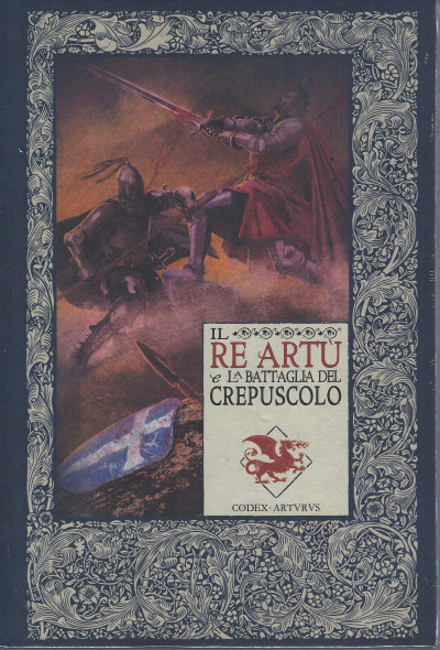 El rey Arturo y la batalla del crepúsculo book cover
