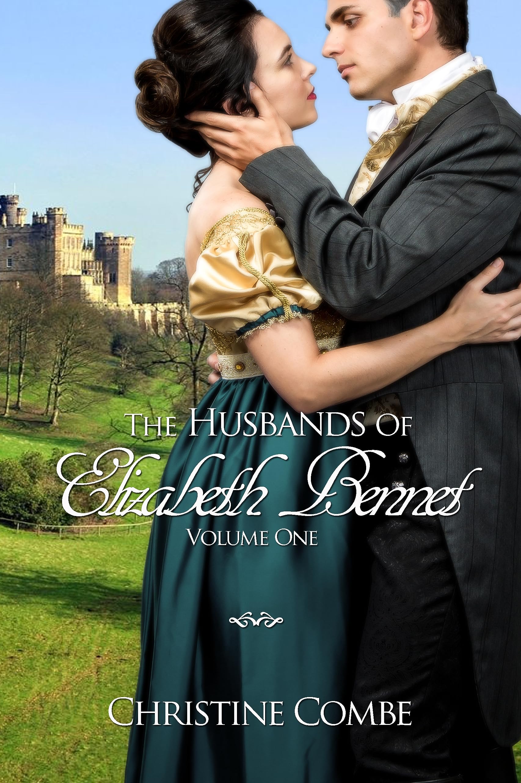 The Husbands of Elizabeth Bennet, Volume One: A Pride and Prejudice Variation