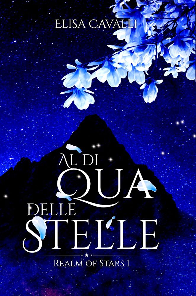 Al di Qua delle Stelle (Realm of Stars 1)