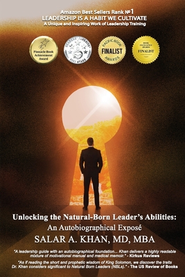 Unlocking the Natural-Born Leader’S Abilities: An Autobiographical Exposé