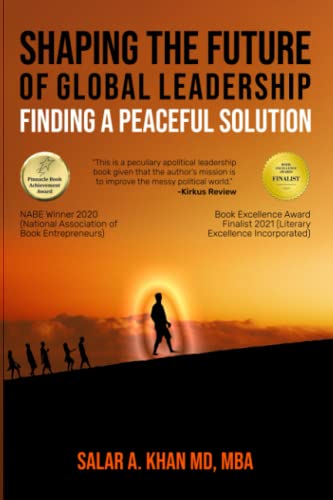 Shaping the Future of Global Leadership: Finding a Peaceful Solution