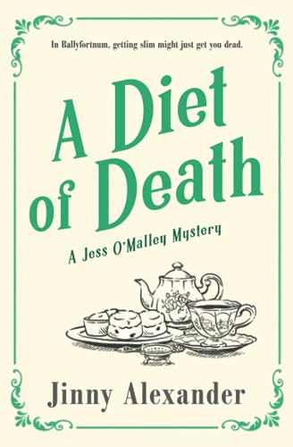 A Diet of Death: A Jess O'Malley Mystery (1)