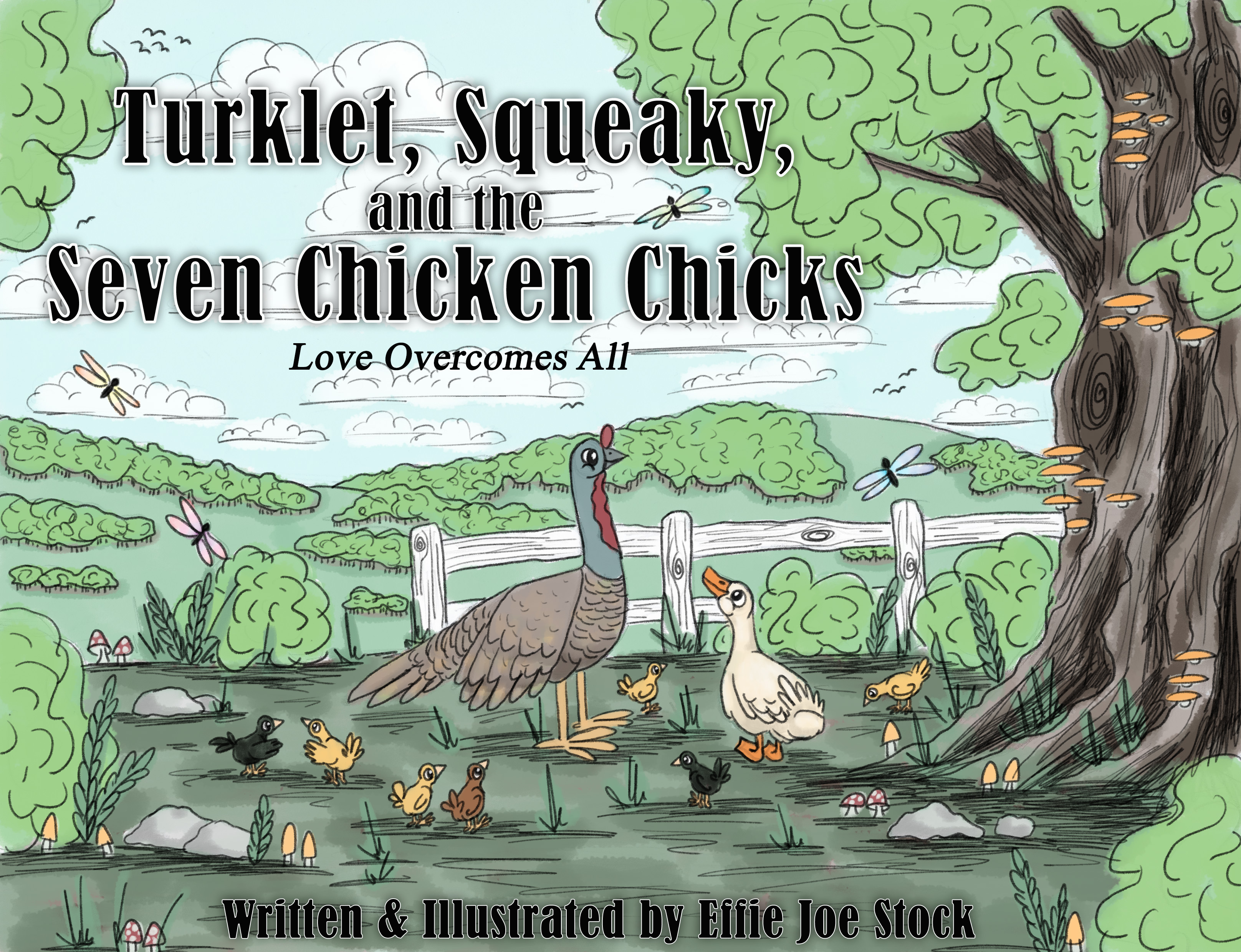 Turklet, Squeaky, and the Seven Chicken Chicks
