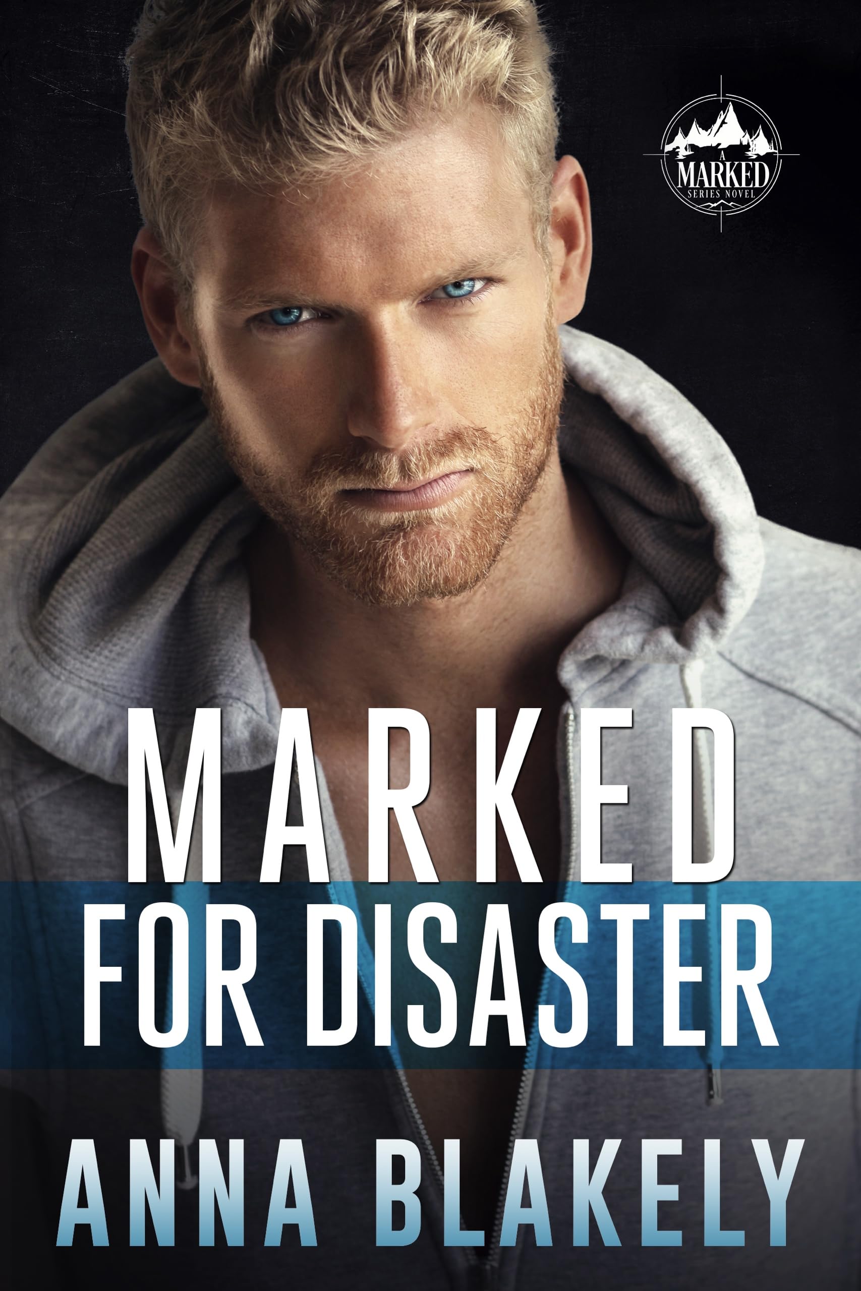 Marked for Disaster