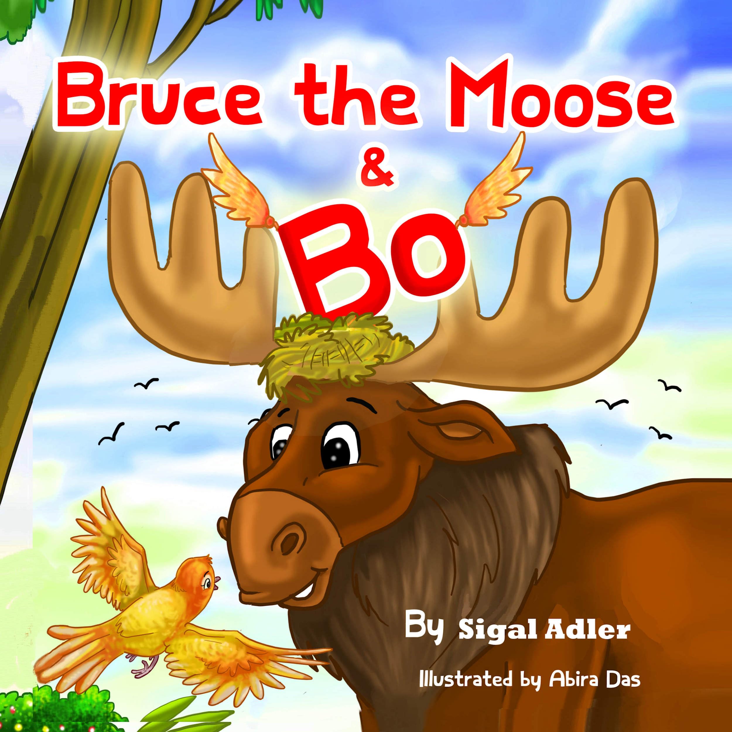 Bruce The Moose & Bo: Beginner Reader Story Book for Preschool, Toddlers, Kindergarten and 1st Graders