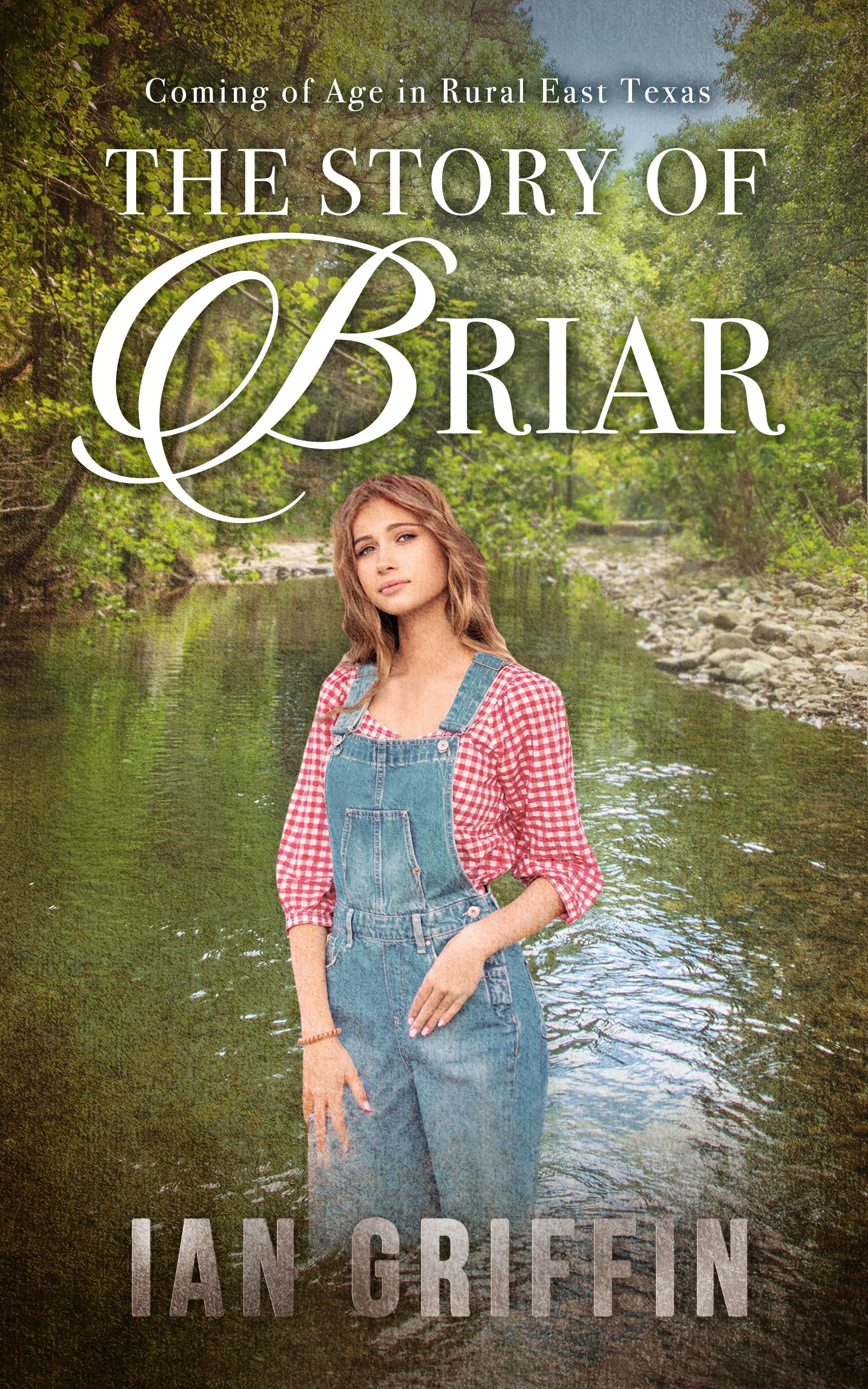 The Story of Briar: Coming of Age in Rural East Texas