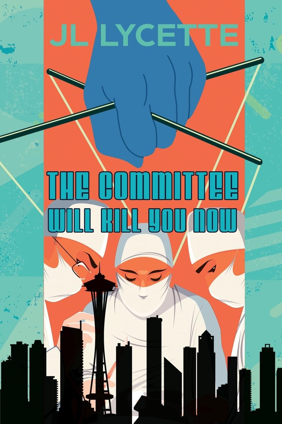 The Committee Will Kill You Now book cover
