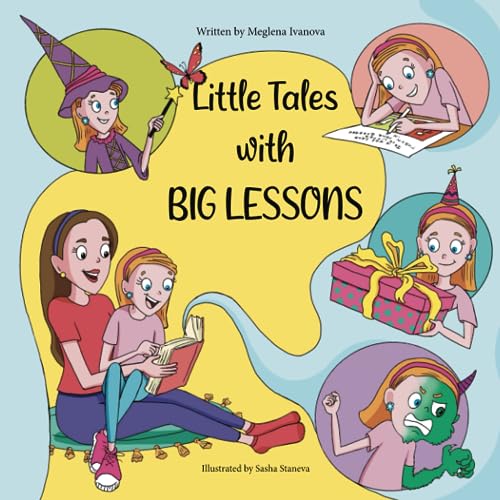 Little Tales with Big Lessons