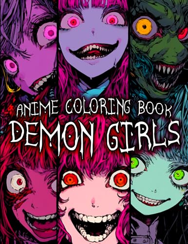 Anime Coloring Book: Demon Girls: Creepy & Horror Anime Demon Girls ...