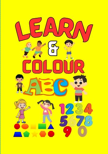 LEARN AND COLOUR: ALPHABET COLOUR BOOK by Sudipta Chakraborty | Goodreads