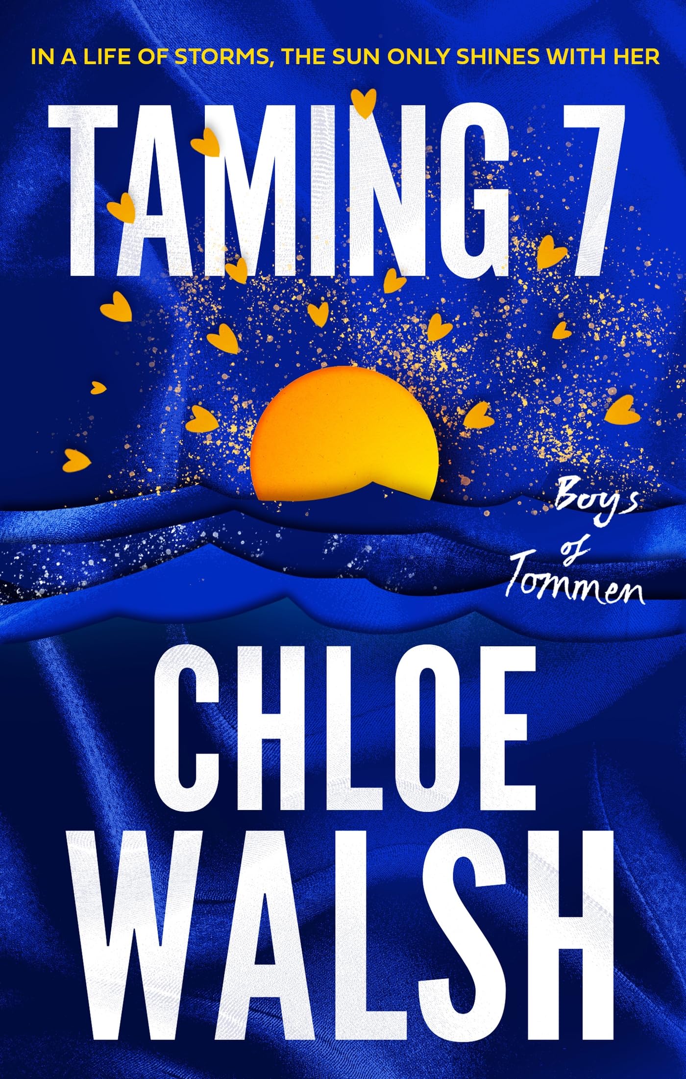 Taming 7 (Boys of Tommen, #5)