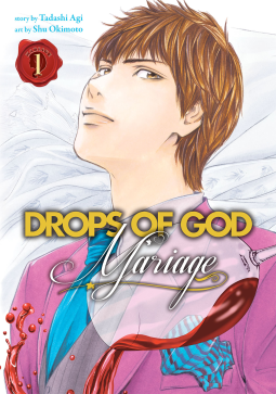 Drops of God: Mariage Vol. 1