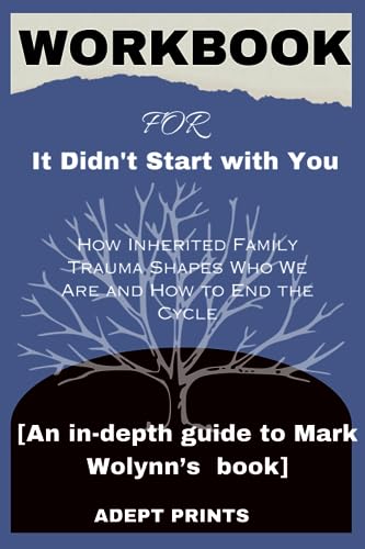 It Didn't Start With You Deutsch Workbook for It Didn't Start with You: How Inherited Family Trauma