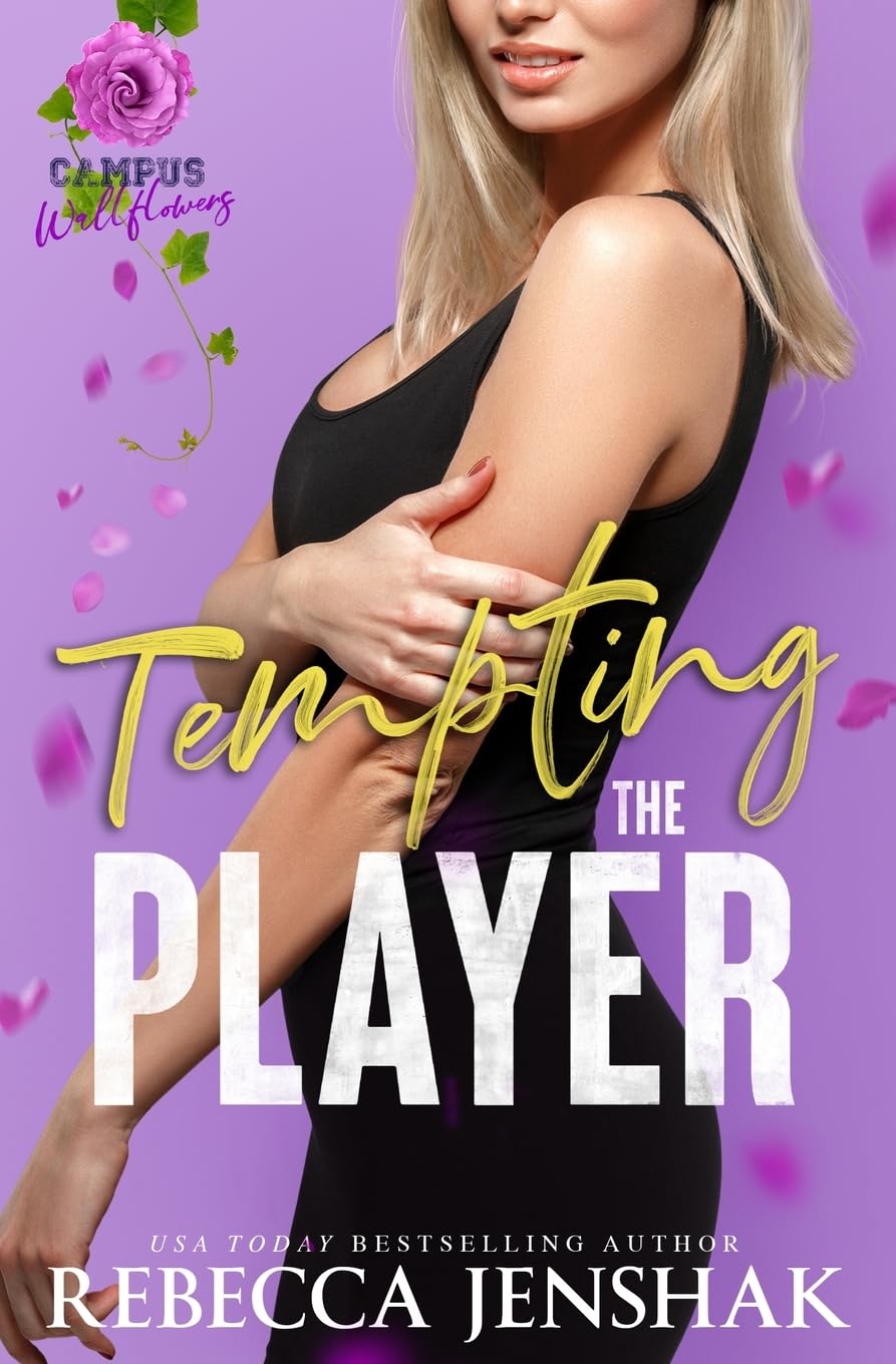 Tempting the Player (Campus Wallflowers #4)