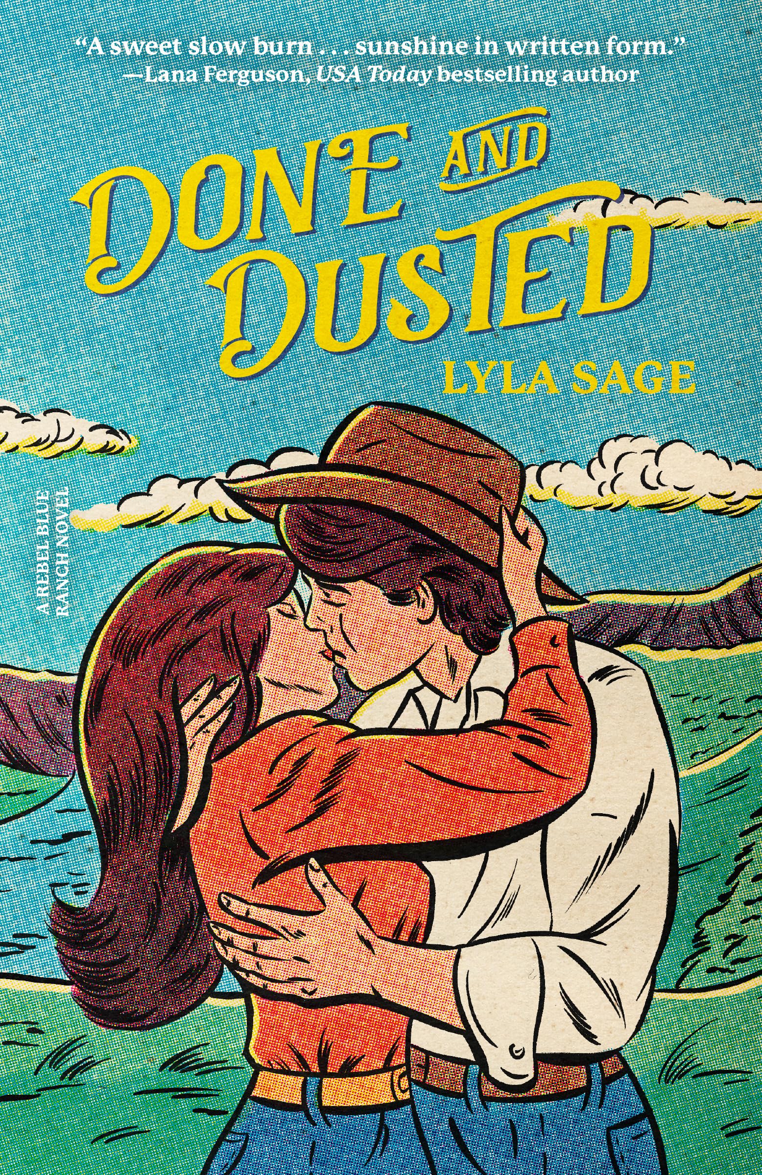 Done and Dusted (Rebel Blue Ranch, #1)