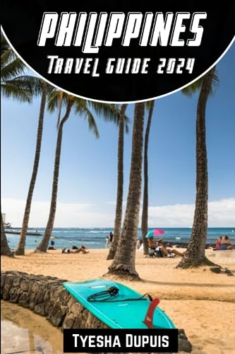 Philippines Travel Guide 2024: Unveiled A Journey through Paradise ...