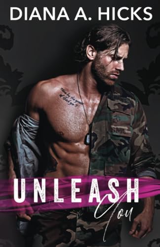 Unleash You (Steal My Heart) by Diana A. Hicks | Goodreads
