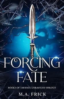 Forcing Fate