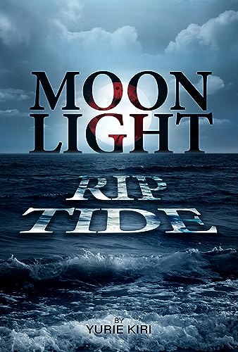 Moonlight Rip Tide: Murder and Magic