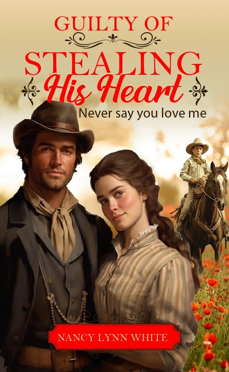 Guilty of Stealing His Heart: Never say you love me