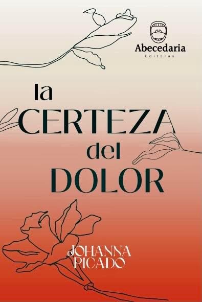 La certeza del dolor