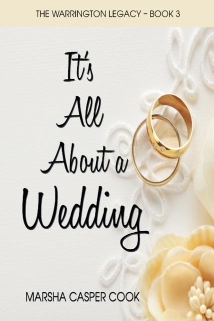 It's All About a Wedding