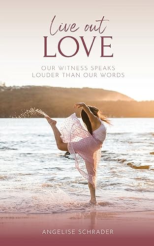 Live Out Love