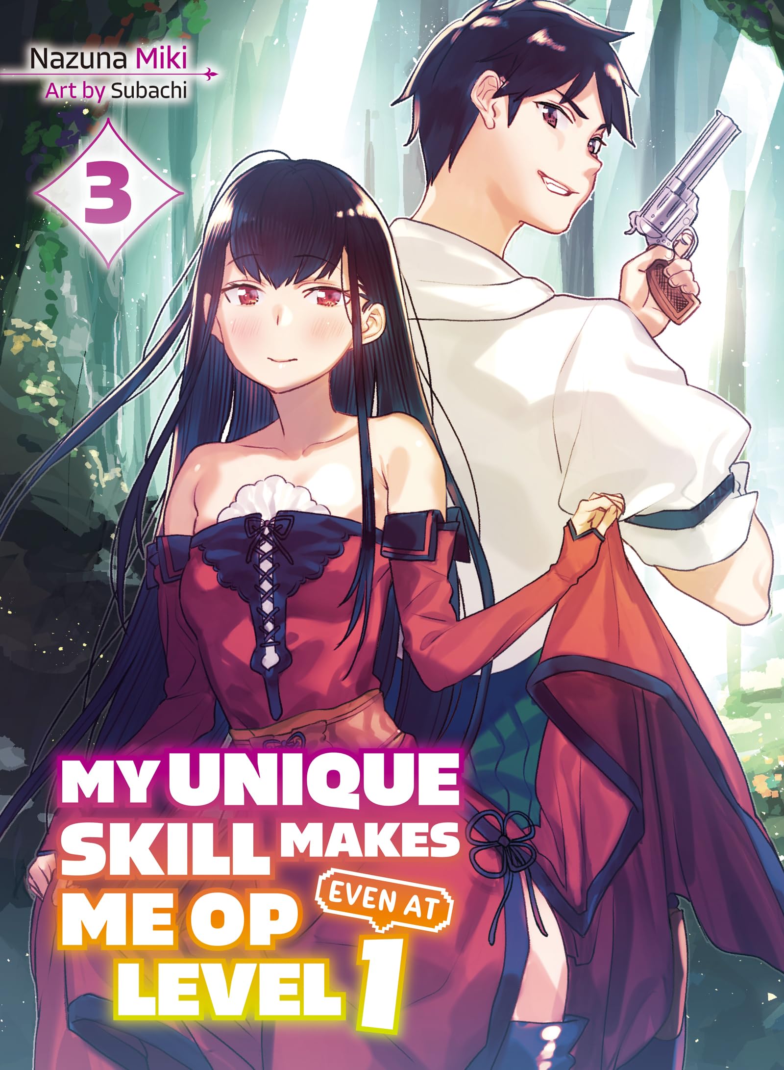 My Unique Skill Makes Me OP Even at Level 1 Light Novel book cover 3