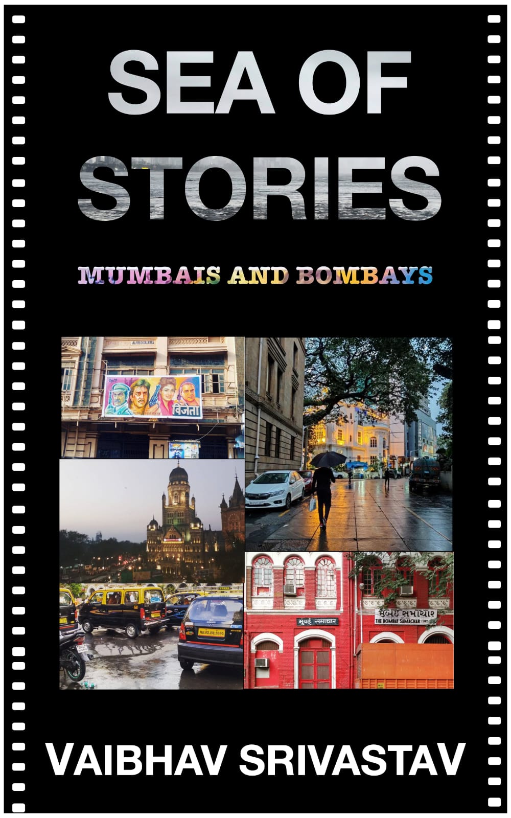 Sea of Stories: Mumbais and Bombays