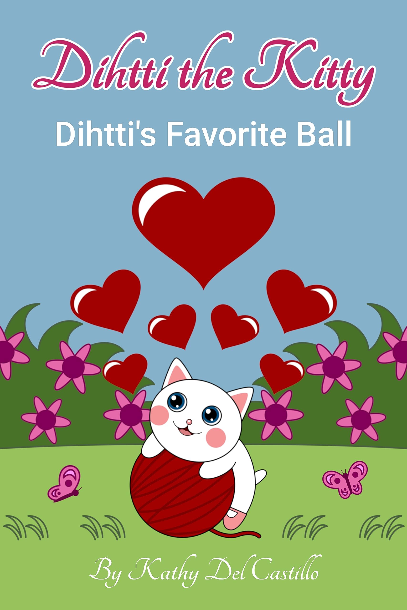 Dihtti’s Favorite Ball