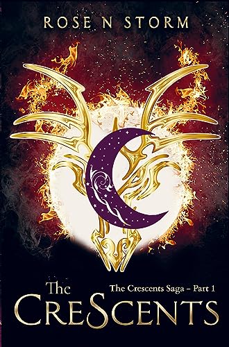 The Crescents: The Crescents Saga - Part 1