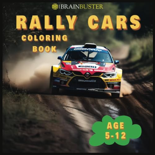 Rally Cars Coloring Book: Awesome Rally Cars Coloring Book for Kids Age ...